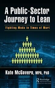 A Public-Sector Journey to Lean: Fighting Muda in Times of Muri book cover