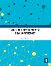 Sleep and Developmental Psychopathology book cover