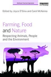 Farming, Food and Nature: Respecting Animals, People and the Environment book cover