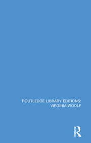 Routledge Library Editions: Virginia Woolf book cover