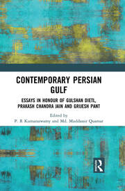 Contemporary Persian Gulf: Essays in Honour of Gulshan Dietl, Prakash Chandra Jain and Grijesh Pant book cover