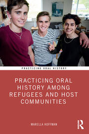 Practicing Oral History Among Refugees and Host Communities book cover