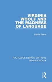 Virginia Woolf and the Madness of Language book cover