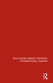 Routledge Library Editions: International Finance book cover