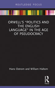 Orwell’s “Politics and the English Language” in the Age of Pseudocracy book cover