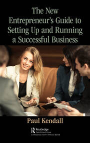 The New Entrepreneur's Guide to Setting Up and Running a Successful Business book cover