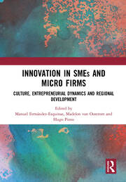 Innovation in SMEs and Micro Firms: Culture, Entrepreneurial Dynamics and Regional Development book cover