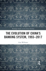 The Evolution of China's Banking System, 1993–2017 book cover