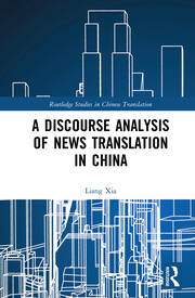 A Discourse Analysis of News Translation in China book cover