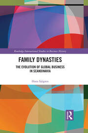 Family Dynasties: The Evolution of Global Business in Scandinavia book cover
