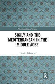 Sicily and the Mediterranean in the Middle Ages book cover