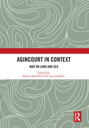 Agincourt in Context: War on Land and Sea book cover