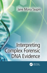 Interpreting Complex Forensic DNA Evidence book cover