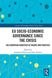 EU Socio-Economic Governance since the Crisis: The European Semester in Theory and Practice book cover