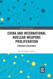 China and International Nuclear Weapons Proliferation: Strategic Assistance book cover