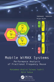 Mobile WiMAX Systems: Performance Analysis of Fractional Frequency Reuse book cover
