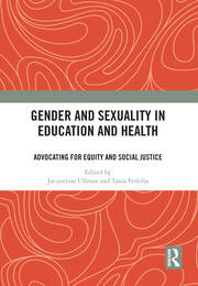 Gender and Sexuality in Education and Health: Advocating for Equity and Social Justice book cover