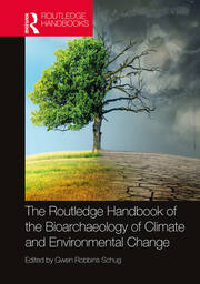 The Routledge Handbook of the Bioarchaeology of Climate and Environmental Change book cover