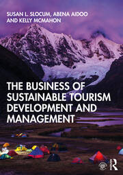 The Business of Sustainable Tourism Development and Management book cover