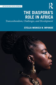 The Diaspora's Role in Africa: Transculturalism, Challenges, and Development book cover