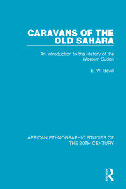 Caravans of the Old Sahara: An Introduction to the History of the Western Sudan book cover