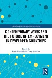 Contemporary Work and the Future of Employment in Developed Countries book cover