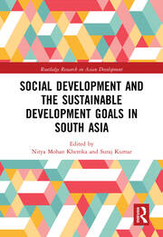 Social Development and the Sustainable Development Goals in South Asia book cover