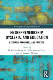 Entrepreneurship, Dyslexia, and Education: Research, Principles, and Practice book cover