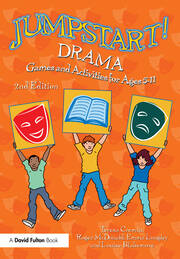 Jumpstart! Drama: Games and Activities for Ages 5-11 book cover