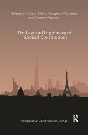 The Law and Legitimacy of Imposed Constitutions book cover