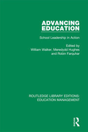 Advancing Education: School Leadership in Action book cover