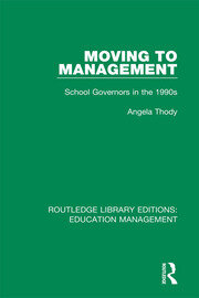 Moving to Management: School Governors in the 1990s book cover