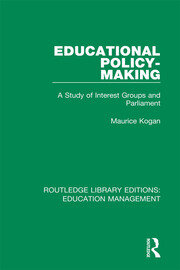 Educational Policy-making: A Study of Interest Groups and Parliament book cover
