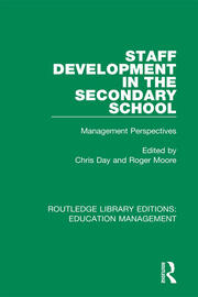Staff Development in the Secondary School: Management Perspectives book cover
