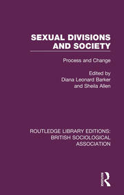 Sexual Divisions and Society: Process and Change book cover