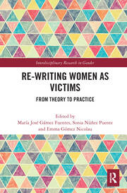 Re-writing Women as Victims: From Theory to Practice book cover
