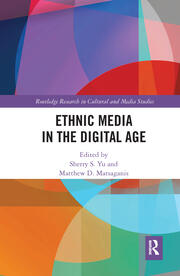 Ethnic Media in the Digital Age book cover