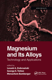 Magnesium and Its Alloys: Technology and Applications book cover