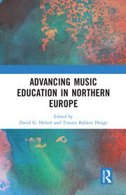 Advancing Music Education in Northern Europe book cover
