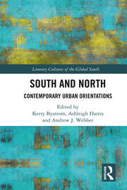 South and North: Contemporary Urban Orientations book cover