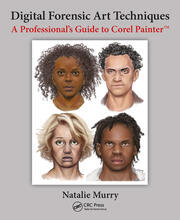 Digital Forensic Art Techniques: A Professional’s Guide to Corel Painter book cover