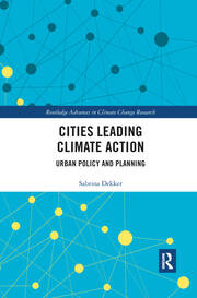Cities Leading Climate Action: Urban Policy and Planning book cover