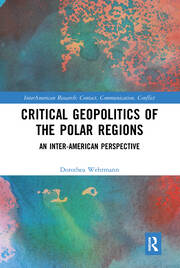 Critical Geopolitics of the Polar Regions: An Inter-American Perspective book cover