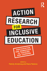 Action Research for Inclusive Education: Participation and Democracy in Teaching and Learning book cover