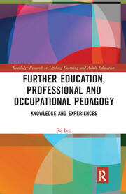 Further Education, Professional and Occupational Pedagogy: Knowledge and Experiences book cover