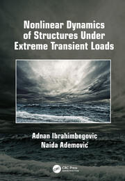 Nonlinear Dynamics of Structures Under Extreme Transient Loads book cover