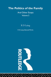 The Politics of the Family and Other Essays book cover