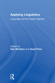 Applying Linguistics: Language and the Impact Agenda book cover