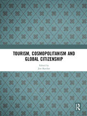 Tourism, Cosmopolitanism and Global Citizenship book cover