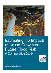 Estimating the Impacts of Urban Growth on Future Flood Risk: A Comparative Study book cover